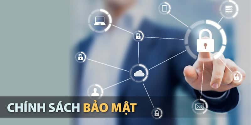 Chính sách bảo mật khi đăng ký tài khoản